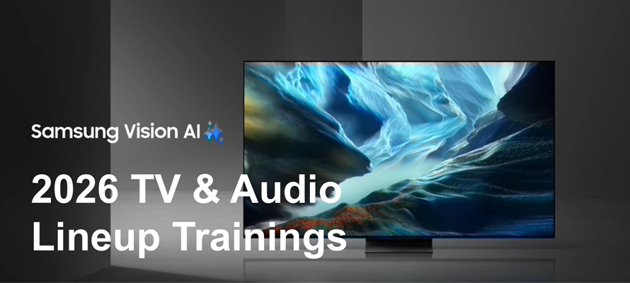 Samsung 2026 TV & Audio Lineup Trainings